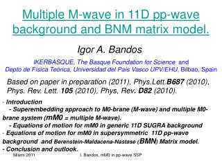 Multiple M-wave in 11D pp-wave background and BNM matrix model.