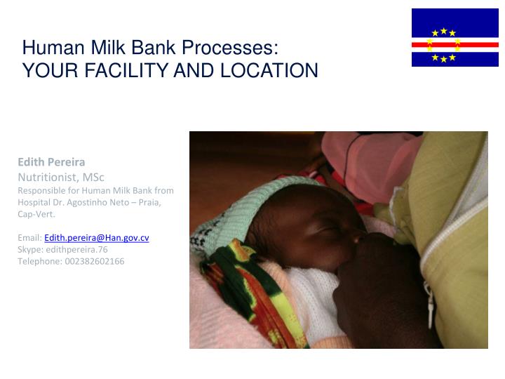 human milk bank processes your facility and location