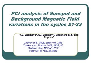 PCI analysis of Sunspot and Background Magnetic Field variations in the cycles 21-23