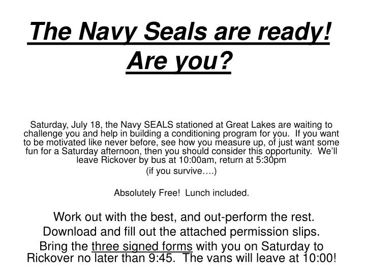 the navy seals are ready are you