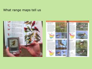 What range maps tell us