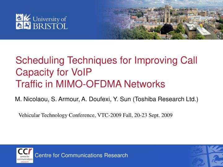 scheduling techniques for improving call capacity for voip traffic in mimo ofdma networks
