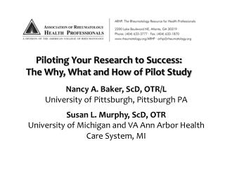 Piloting Your Research to Success: The Why, What and How of Pilot Study