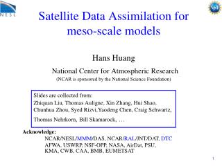 Slides are collected from: Zhiquan Liu, Thomas Auligne, Xin Zhang, Hui Shao,