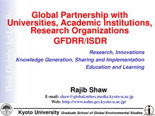 Global Partnership with Universities, Academic Institutions, Research Organizations GFDRR/ISDR