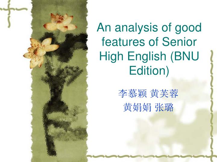 an analysis of good features of senior high english bnu edition