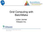 Comprehensive Guide to Grid Computing with BatchMake - slide 1