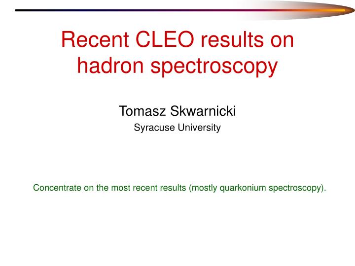 recent cleo results on hadron spectroscopy