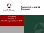BMF President Jimmy Manyi's Transformation and EE Discussion - slide 1