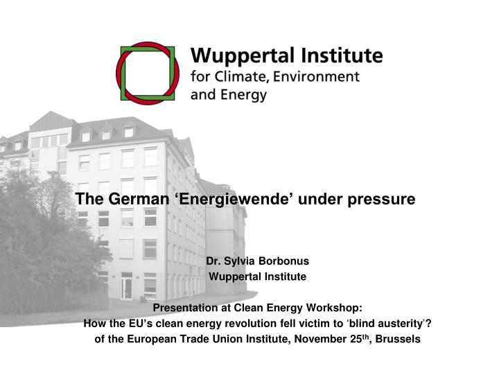 the german energiewende under pressure