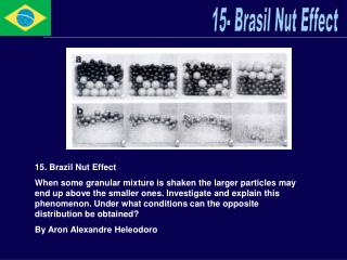15- Brasil Nut Effect