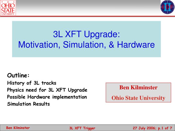 3l xft upgrade motivation simulation hardware