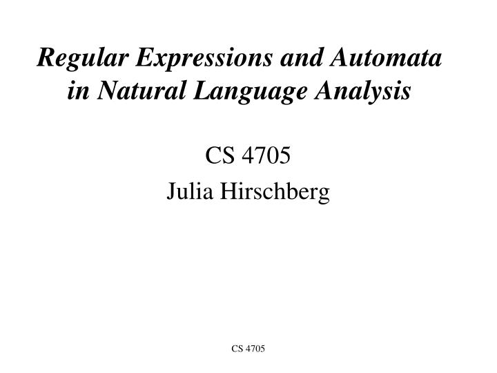 regular expressions and automata in natural language analysis