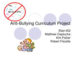 Anti-Bullying Curriculum Project