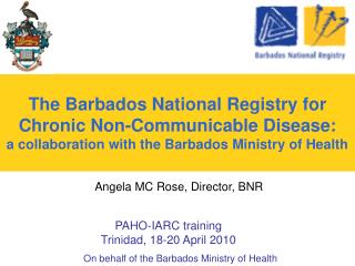 On behalf of the Barbados Ministry of Health