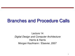 Branches and Procedure Calls