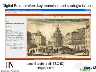 Digital Preservation: key technical and strategic issues