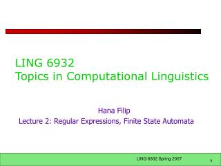 LING 6932 Topics in Computational Linguistics