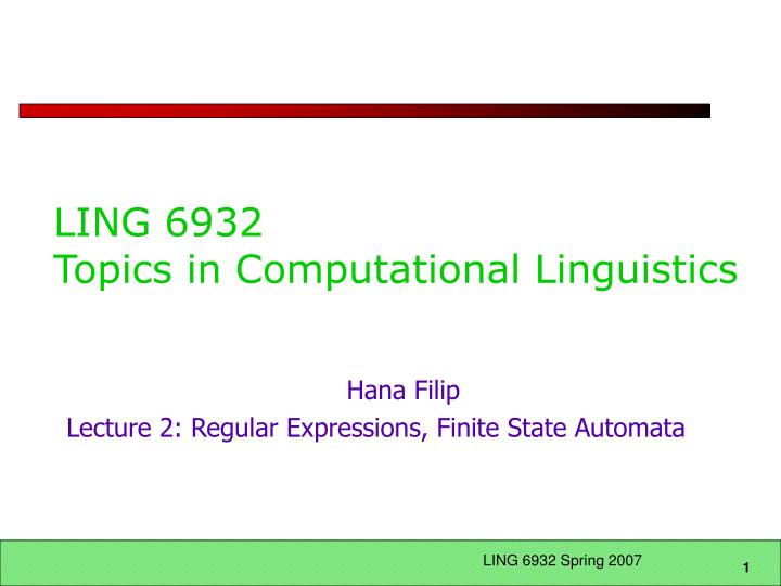 ling 6932 topics in computational linguistics