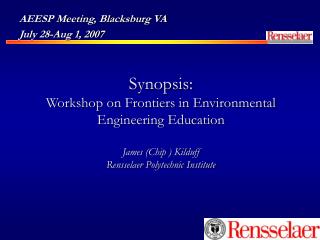 AEESP Meeting, Blacksburg VA July 28-Aug 1, 2007