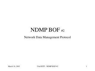 NDMP BOF #2
