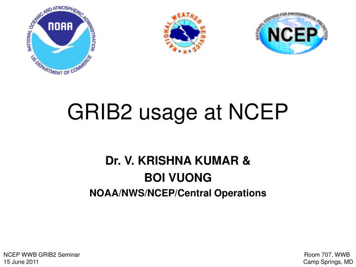 grib2 usage at ncep