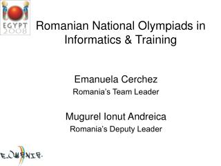 Romanian National Olympiads in Informatics &amp; Training