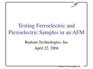 Testing Ferroelectric and Piezoelectric Samples in an AFM