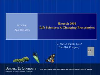 Biotech 2006 Life Sciences: A Changing Prescription