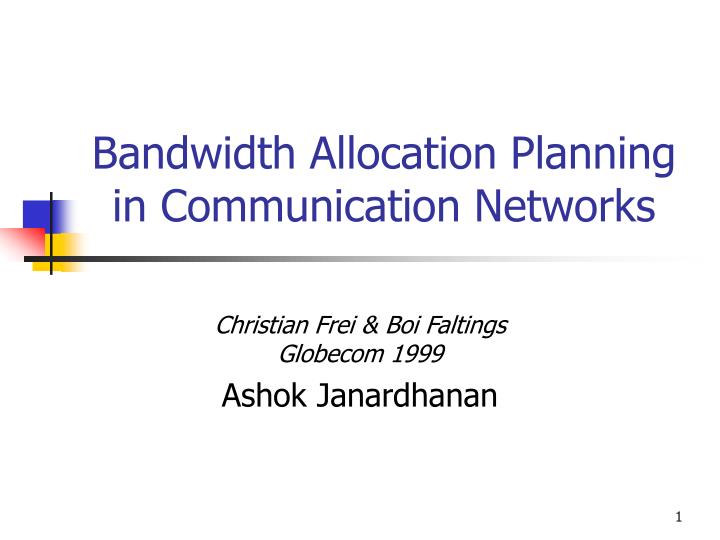 bandwidth allocation planning in communication networks