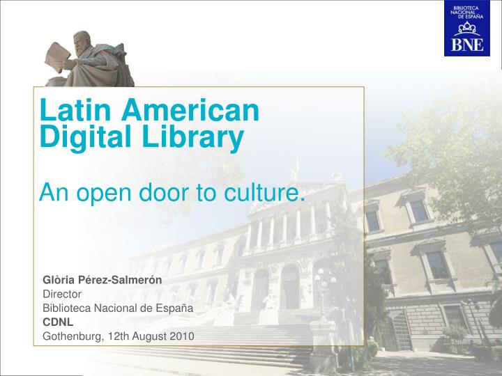 latin american digital library an open door to culture