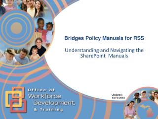 Bridges Policy Manuals for RSS