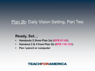 Plan 2b : Daily Vision-Setting, Part Two