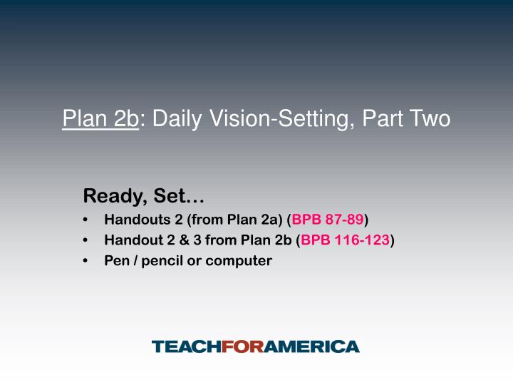 plan 2b daily vision setting part two