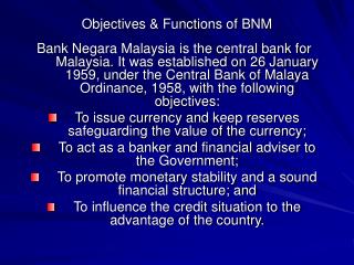 Objectives &amp; Functions of BNM