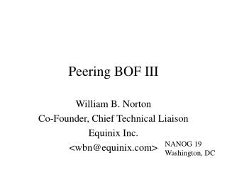 Peering BOF III