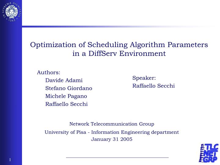 optimization of scheduling algorithm parameters in a diffserv environment