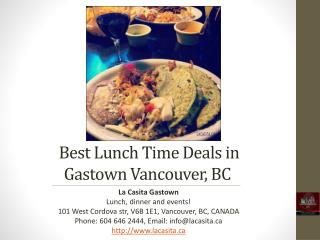 Best Lunch Time Deals in Gastown Vancouver British Columbia