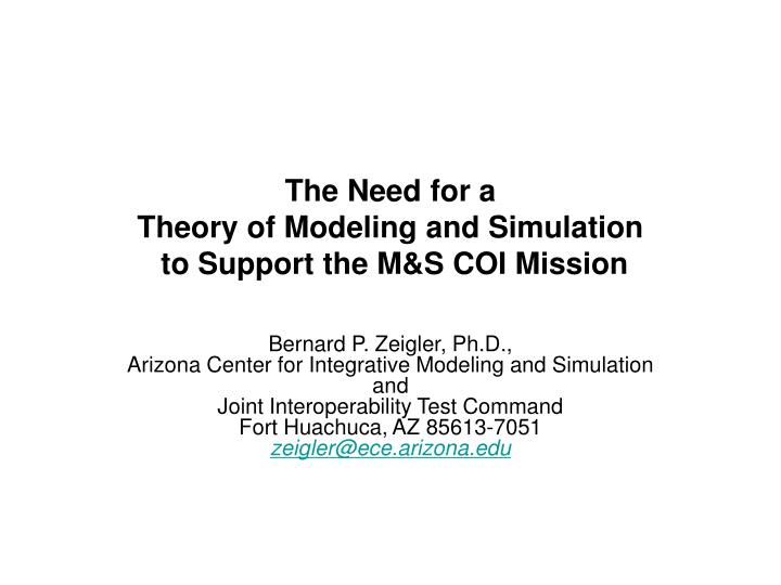 the need for a theory of modeling and simulation to support the m s coi mission