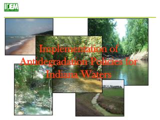Implementation of Antidegradation Policies for Indiana Waters