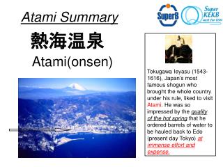 Atami Summary