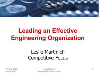 Leading an Effective Engineering Organization