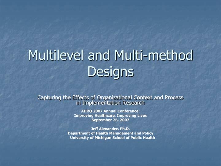 multilevel and multi method designs