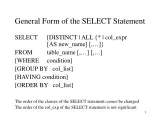 General Form of the SELECT Statement