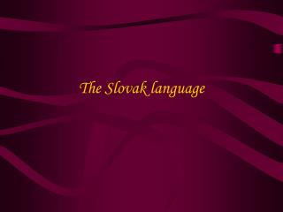 The Slovak language