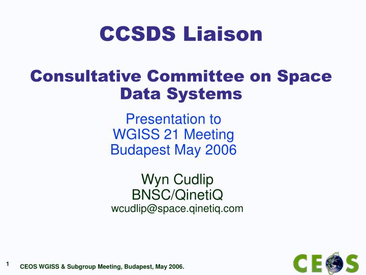 ccsds liaison consultative committee on space data systems