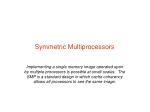 Symmetric Multiprocessors - slide 1
