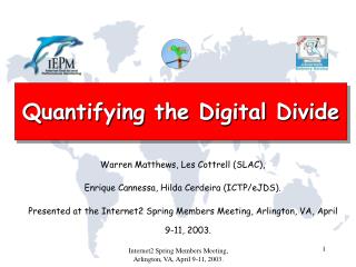 Quantifying the Digital Divide