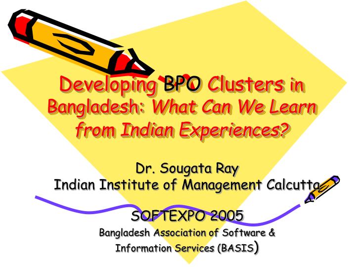 developing bpo clusters in bangladesh what can we learn from indian experiences