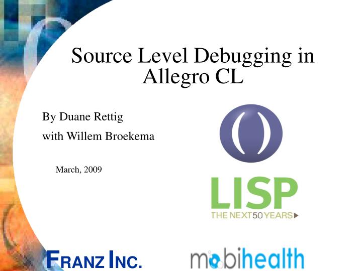 source level debugging in allegro cl